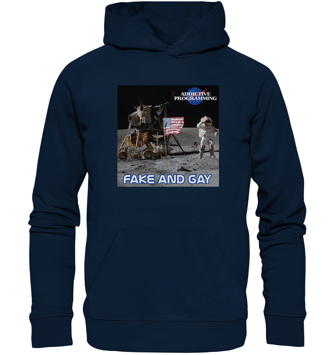 Addictive Programming Meme Fake and Gay - Organic Hoodie