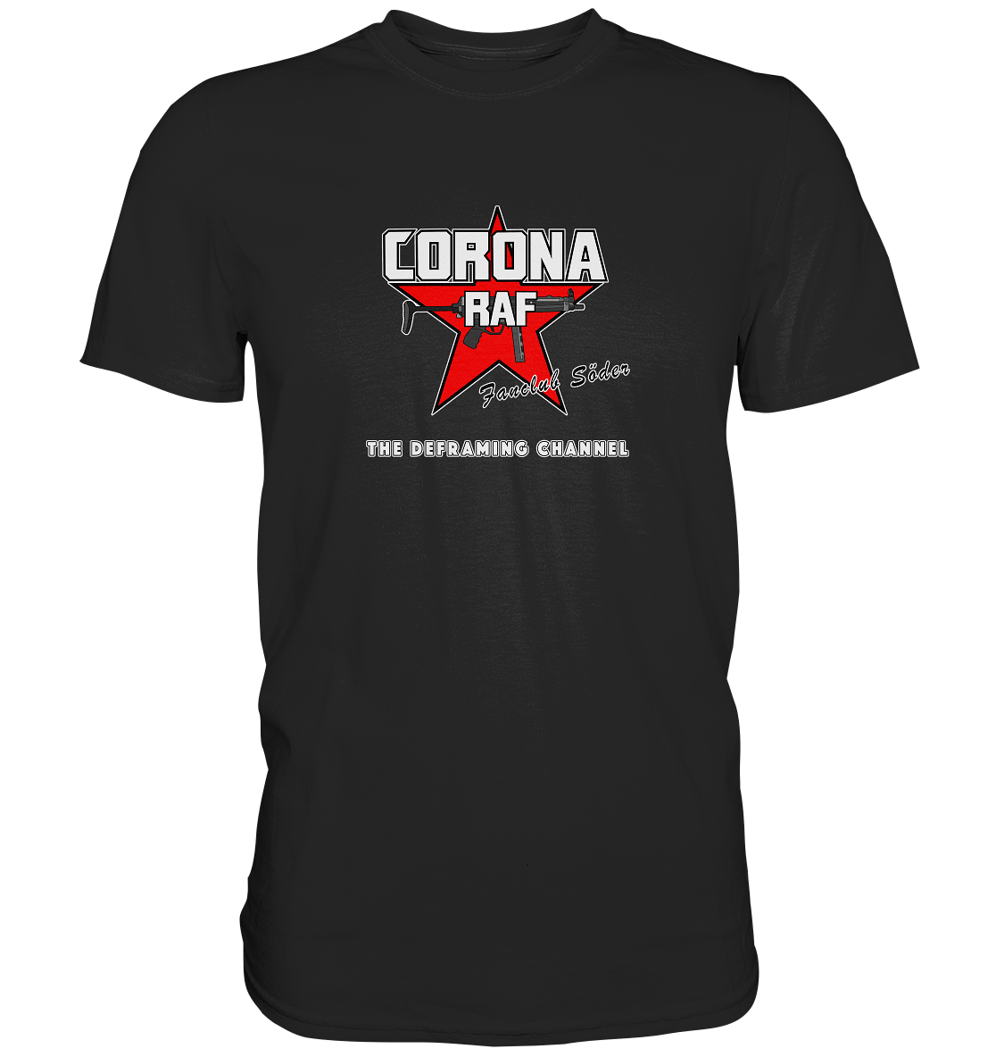 CORONA RAF - Fanclub Söder - Premium Shirt